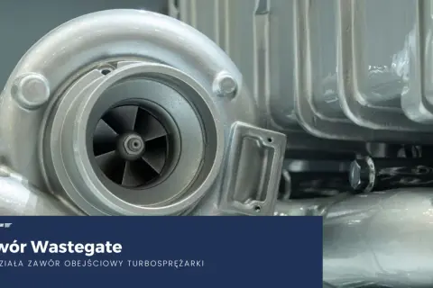 Turbosprężarka z widocznym wirnikiem i obudową. Tekst informuje: "Zawór Wastegate - jak działa zawór obejściowy turbosprężarki".